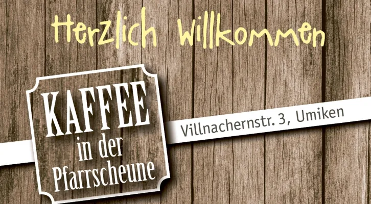 Kaffee in der Pfarrscheune ohne Datum (Foto: Claudia Schaub) Kaffee in der Pfarrscheune ohne Datum (Foto: Claudia Schaub)